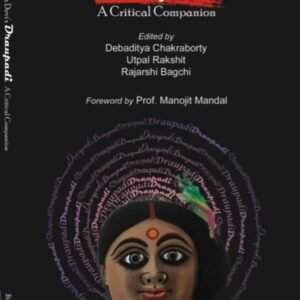Mahasweta Devi's Draupadi A Critical Companion