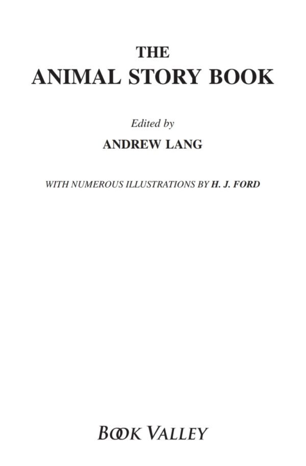 The Animal Story Book (Hardback), Edited by Andrew Lang) - Image 2