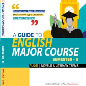 A Guide to English Major ,2nd semester (Pallab Das)