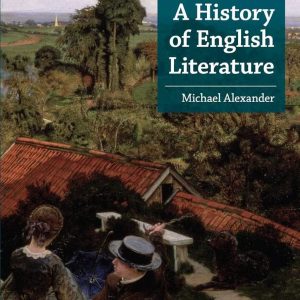 A History of English Literature 3e | Michael Alexander