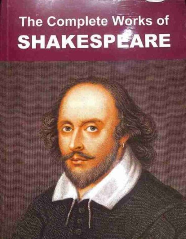 The Complete Works of Shakespeare