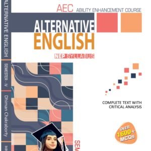 AEC Alternative English NEP Syllabus Book for Calcutta University, Complete Text with Critical Analysis, 1600+ MCQs, Semester IV, Paperback