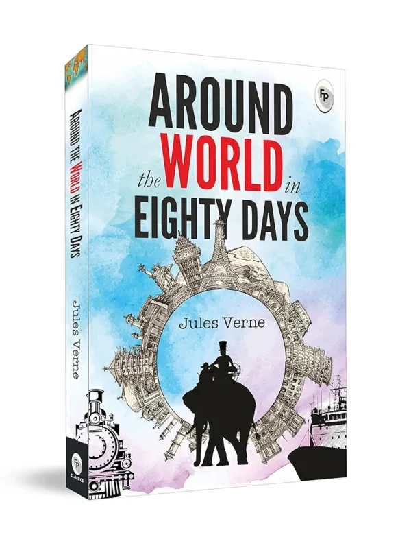 Around The World In Eighty Days (Jules Verne)