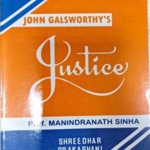 Justice : John Galsworthy