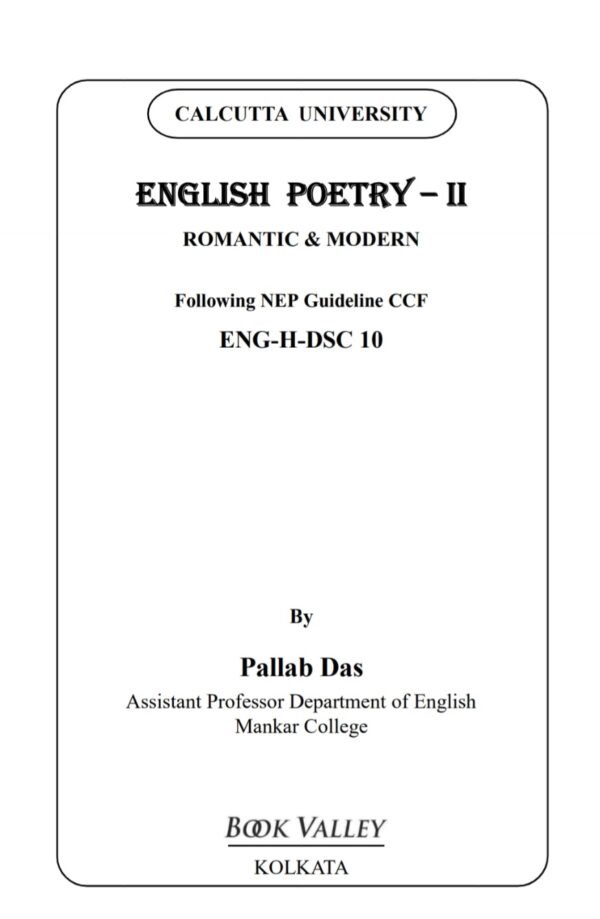 English Poetry II – From Romantic to Modern, Calcutta University, Semester V (DSC – 10) Following NEP Guidelines & CCF - Image 2