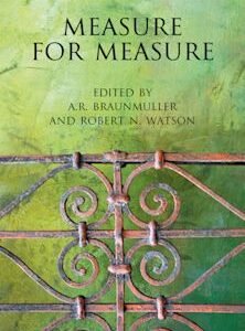 Measure For Measure, William Shakespeare (Author) , A.R. Braunmuller (Anthology Editor) , Robert N. Watson (Anthology Editor)